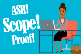 ASR Mastery: Scoping &amp; Proofing